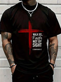 Walk by Faith T-Shirt