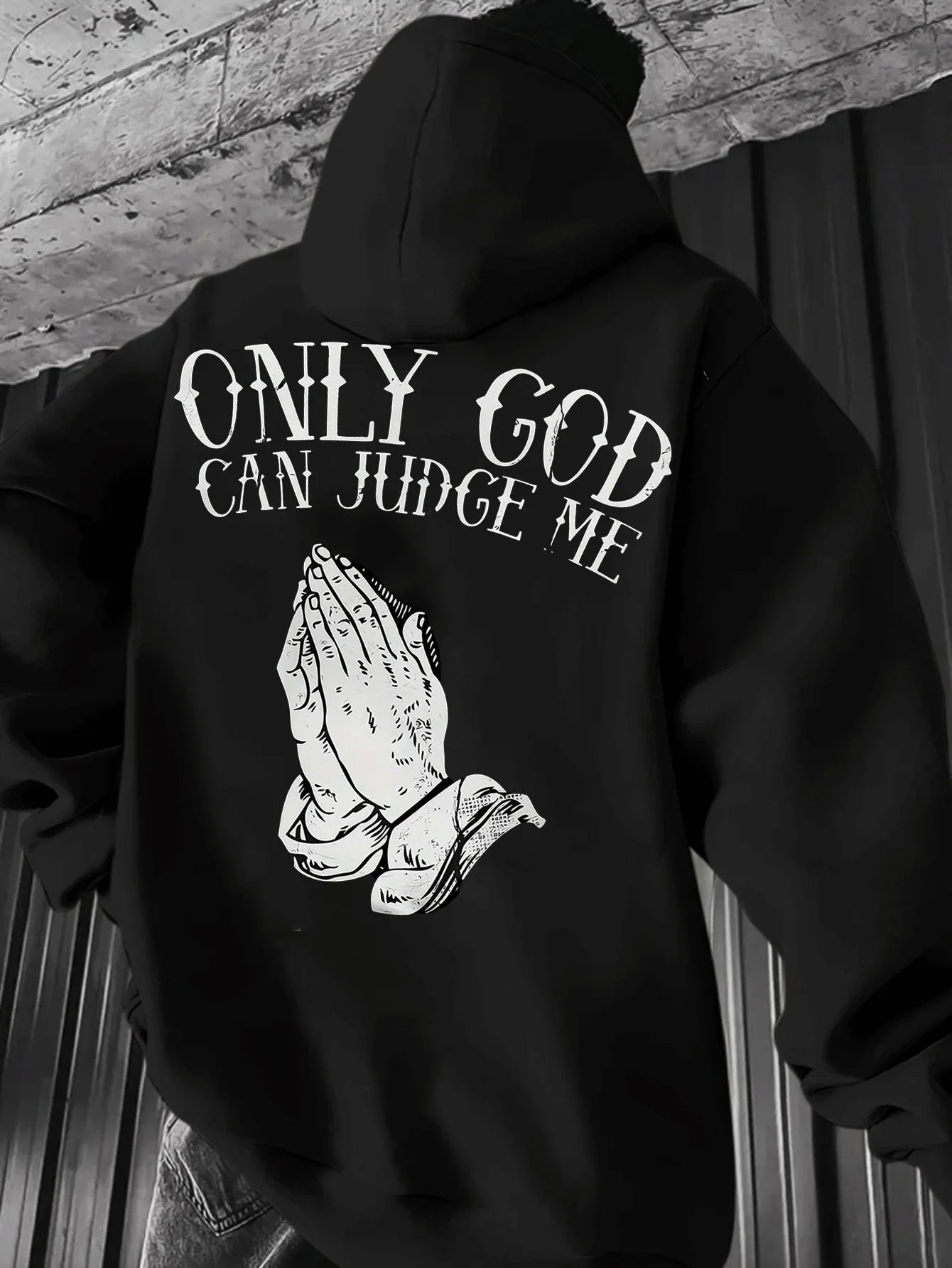 Only God Can Judge Me Hoodie