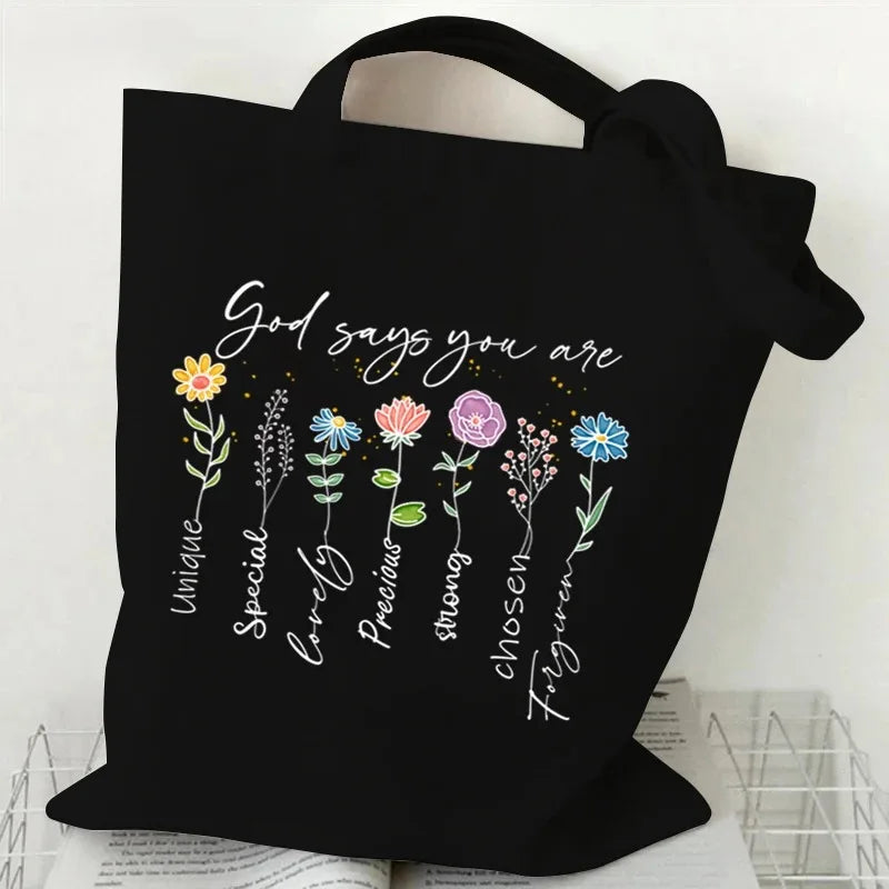 God Says You Are Tote Bag